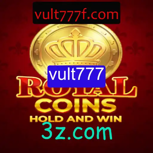 Explorando RoyalCoins: Descubra o Mundo de Aventuras com a Palavra-chave vult777
